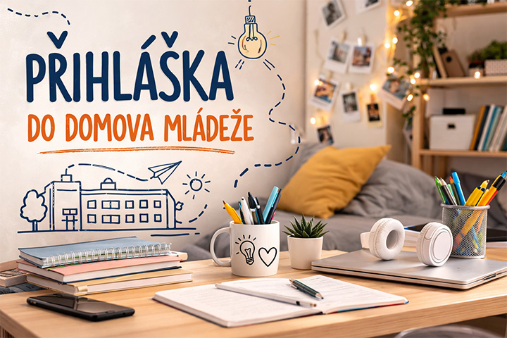 Přihláška do domova mládeže